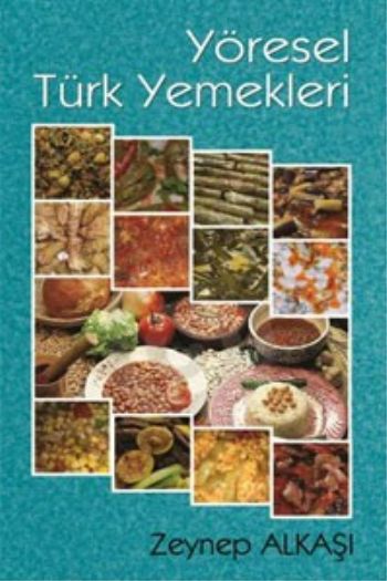 Yöresel Türk Yemekleri