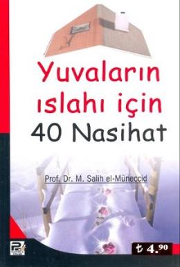 Yuıvaların İslahı İçin 40 Nasihat