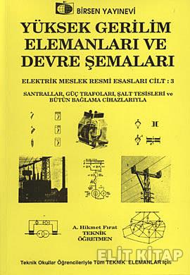 Yüksek Gerilim Elemanları ve Devre Şemaları