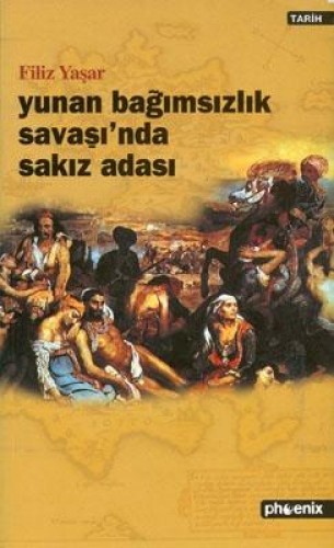 Yunan Bağımsızlık Savaşı’nda Sakız Adası