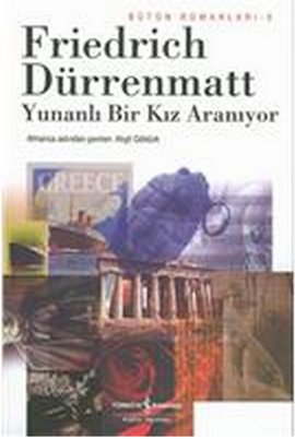 Yunanlı Bir Kız Aranıyor %30 indirimli Friedrich Dürrenmatt