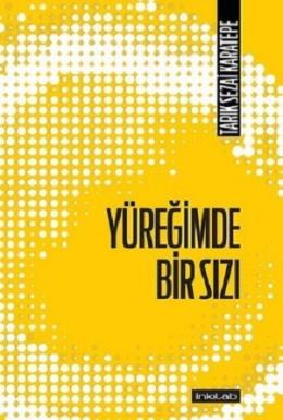 Yüreğimde Bir Sızı