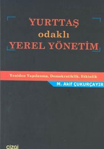 Yurttaş Odaklı Yerel Yönetim