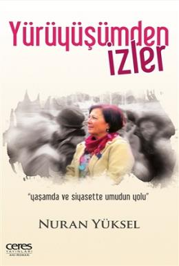 Yürüyüşümden İzler