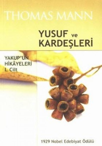 Yusuf ve Kardeşleri Yakup’un Hikayeleri 1. Cilt