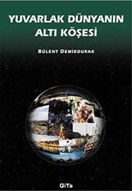 Yuvarlak Dünyanın Altı Köşesi