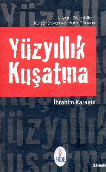 Yüzyıllık Kuşatma %17 indirimli İbrahim Karagül