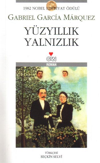 Yuzyillik Yalnizlik 30 Indirimli Gabriel Garcia Marquez Can Sa