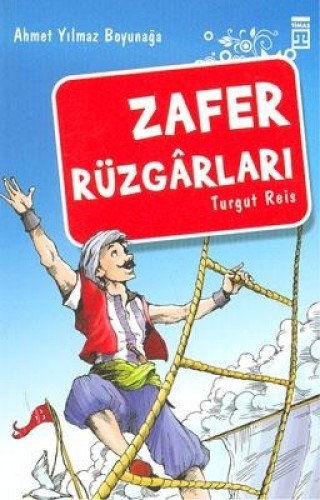 Zafer Rüzgarları "Turgut Reis" Ahmet Yılmaz Boyunağa