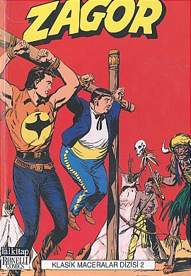 Zagor Klasik Maceralar Dizisi 2 Sarı Karga, Zagor Zagor’a Karşı, Kırık Mızrak