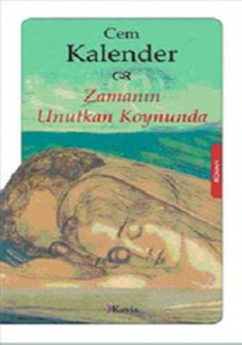 Zamanın Unutkan Koynunda %17 indirimli Cem Kalender