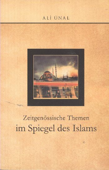 Zeitgenössische Themen İm Spiegel Des Islams %17 indirimli Ali Ünal