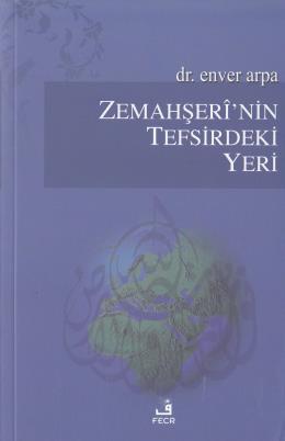 Zemahşeri'nin Tefsirdeki Yeri