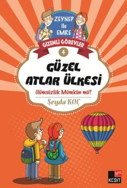 Zeynep ile Emre Gizemli Görevler 4-Güzel Atlar Ülkesi Şeyda Koç