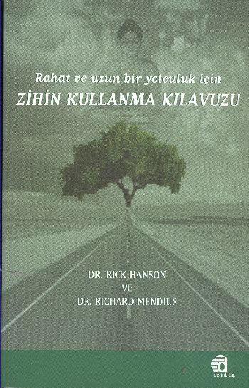 Zihin Kullanma Kılavuzu %17 indirimli R.Hanson-R.Mendius