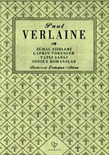 Zühal Şiirleri Paul Verlaine %17 indirimli