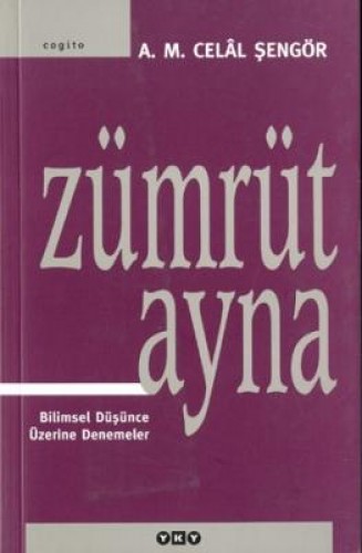 Zümrüt Ayna Bilimsel Düşünce Üzerine Denemeler